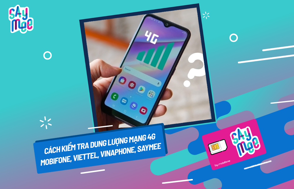 Cách kiểm tra dung lượng 4G