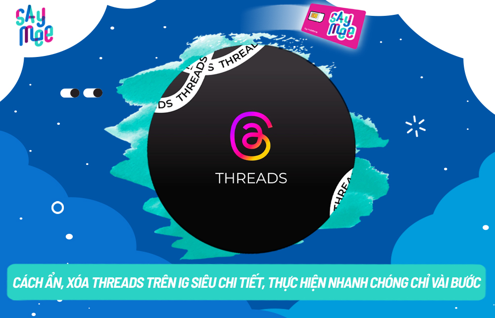 Cách ẩn, xóa Threads trên IG siêu chi tiết