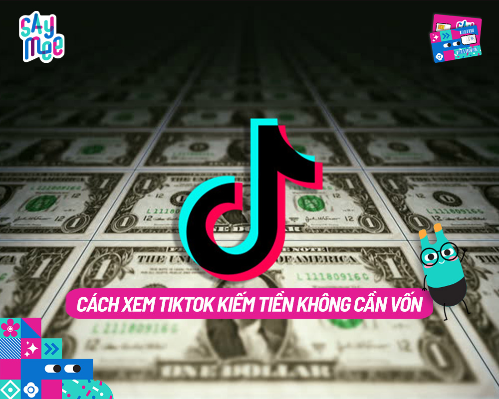 Cách kiếm tiền trên TikTok