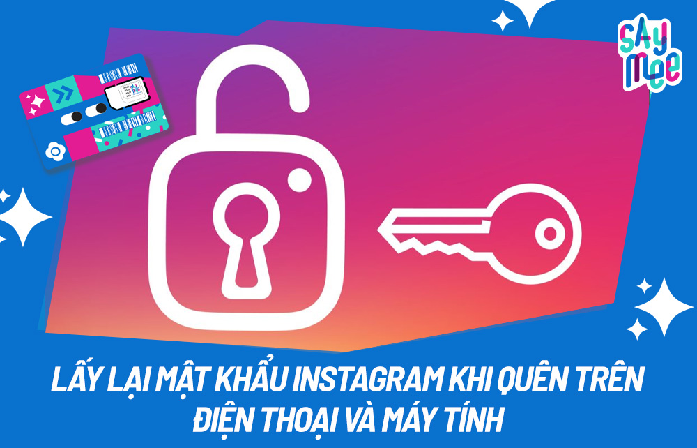 Cách lấy lại mật khẩu Instagram