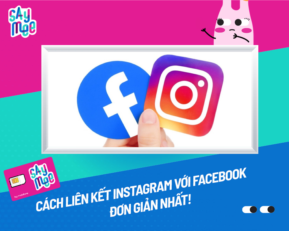 Cách liên kết Instagram với Facebook