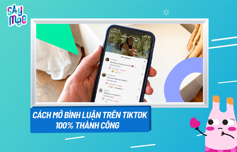 Cách mở bình luận trên TikTok