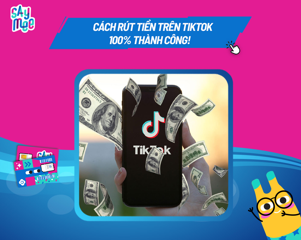 Cách rút tiền trên TikTok