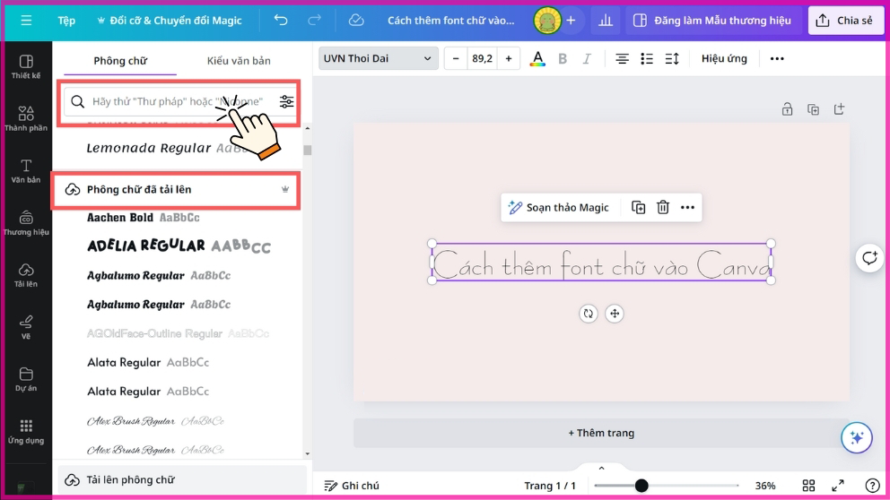 Cách sử dụng font chữ đã tải lên Canva bước 2