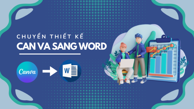Chuyển từ Canva sang Word có lợi ích gì