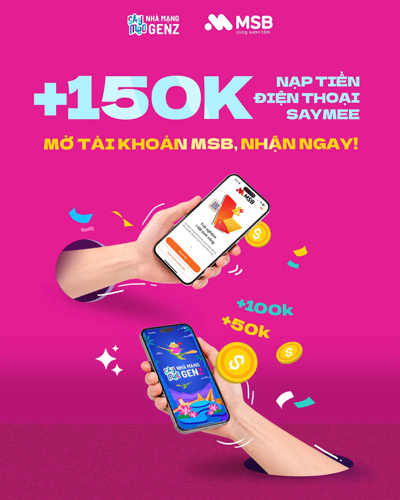 Saymee “bắt tay” MSB tặng Gen Z quà khủng siêu hấp dẫn