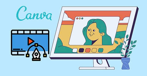 Làm video trên Canva mang lại lợi ích gì