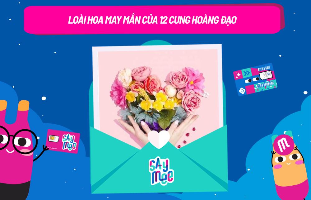 Loài hoa may mắn của 12 Cung Hoàng Đạo