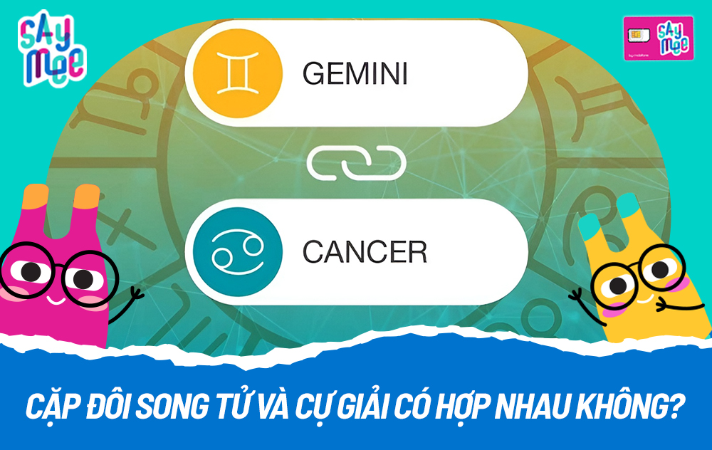 Song Tử và Cự Giải