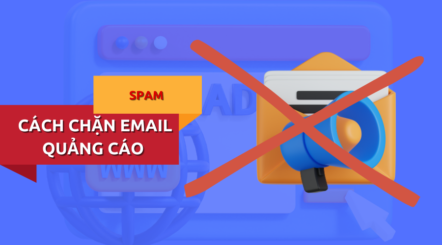 Thế nào là mail quảng cáo, mail rác
