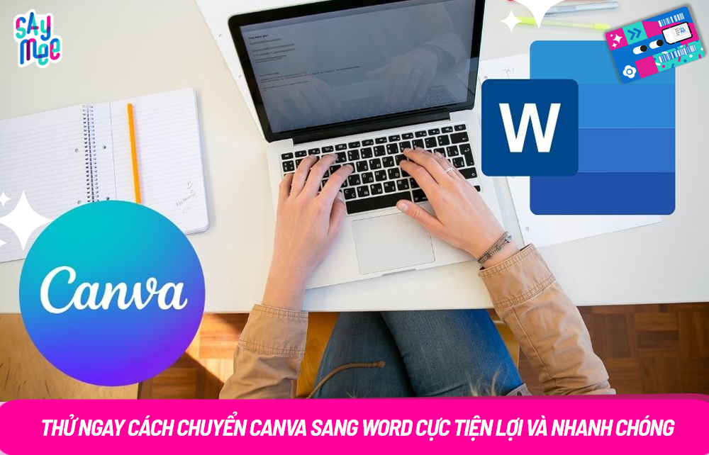 Thử ngay cách chuyển Canva sang Word cực tiện lợi và nhanh chóng